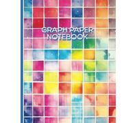 Graph Paper Composition Notebook: Vibrant Watercolor Design Cover - Perfect for Students, Designers, Engineers & Artists - Ideal for Sketching, ... Projects - 8.5" x 11" Quad Ruled, 100 Pages