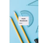 Graph Paper Math Notebook for Students | Algebra, Geometry & STEM Practice: Ideal for middle school, high school & college students