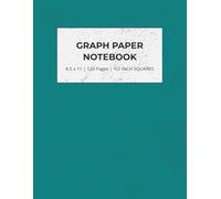 Graph Paper Notebook - 1/2 Inch Squares: Large Quad Ruled Grid Paper for Math, Science & Engineering | Perfect for Kids, Students, Teachers & Homeschool | 8.5 x 11 Inches