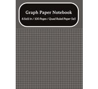 Graph Paper Notebook: 5x5Quad Ruled Graph Paper | Grey Cover | Large 8.5" x 11" Notebook | 100 Pages for Engineering, Mathematics, Drafting & Design