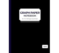 Graph Paper Notebook: 8.5x11, Quad Ruled Grid Paper, 120 Pages Composition Notebook, for Math, Science, Engineering Students and School Supplies - ... Technical Design and Laboratory Work