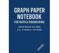 Graph Paper Notebook for Math & Engineering: Quad Ruled 5x5 Grid | 8.5 x 11 Inches | 100 Pages for Students, Architects, Engineers & Technical Drawing