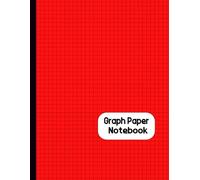 Graph Paper Notebook: Graph Paper Composition Notebook | Quad Ruled 4x4 | 110 Pages, 8.5 x 11 | Grid Paper for Math and Science Students ( Math Notebook )