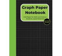 Graph Paper Notebook: Grid Paper for Math and Science Students, Quad Ruled 5x5: 110 Pages, 8.5 x 11 Inches, Green Edition, For Math, Science, Drawing, and Engineering Projects