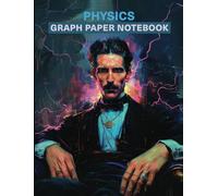 Graph Paper Notebook: Gridded Pages Journal, Grid Paper for Physics and Science Students, Quad Ruled 5x5 (120 Pages, 8 x 10.5) Paperback: A cover printed with a science-themed art poster.