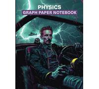 Graph Paper Notebook: Gridded Pages Journal, Grid Paper for Physics and Science Students, Quad Ruled 5x5 (120 Pages, 8 x 10.5) Paperback: A cover printed with a science-themed art poster.