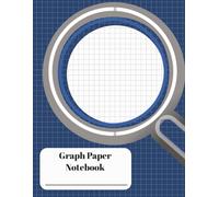 Graph Paper Notebook: Large 8.5 x 11 Quad Ruled (4x4) Grid Paper for Math, Engineering, Drawing, Drafting, and Design