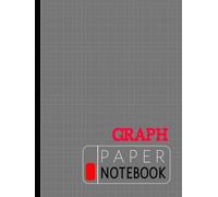 Graph Paper Notebook: Quad Ruled Paper Journal. Grid Lined Workbook Pad. For Maths, Science, Drawing, and Notes