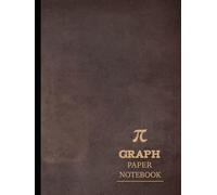 Graph Paper Notebook: Quad Ruled Paper Journal. Grid Lined Workbook Pad. For Maths, Science, Drawing, and Notes
