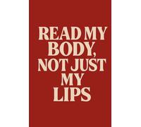 Graph Paper Notebook -Read my body not just my lips 5.5" x 8.5", 75 Pages | Perfect for Notes, Sketches, Math & Design: Compact Grid Notebook for ... for Students, Engineers, Artists & Planners