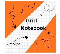 Graph Paper Notebook - Square Grid Paper: Squared Graph Paper Notebook for Math, Engineering, School, Architecture & Students.