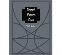 Graph Paper Wide Ruled: Graph Paper Wide Ruled for Math, Geometry, calculus, trigonometry and more 100 pages