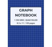 Graph Ruled Composition Notebook: 1cm Grid Paper Journal - Quad Ruled, 8.5 x 11 Inches, 120 Sheets for Math, Drawing, Engineering, and STEM Projects