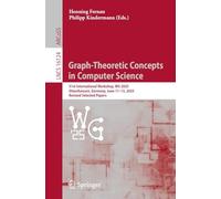 Graph-Theoretic Concepts in Computer Science: 51st International Workshop, WG 2025, Otzenhausen, Germany, June 11-13, 2025, Revised Selected Papers