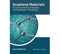 Graphene Materials: Surface Chemistry, Properties and Modific (Copertina rigida)