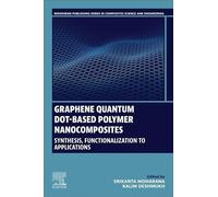 Graphene Quantum Dot-based Polymer Nanocomposites: Synthesis, Functionalization to Applications