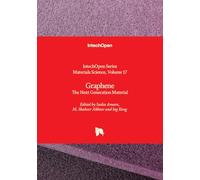 Graphene - The Next Generation Material