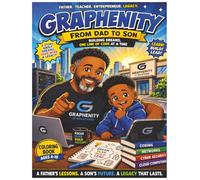 Graphenity From Dad to Son: Building Dreams, One line of Code at a time