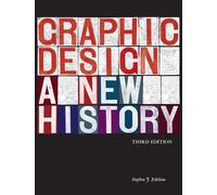 Graphic Design: A New History