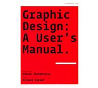 Graphic Design: A User's Manual