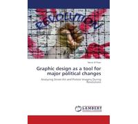 Graphic design as a tool for major political changes