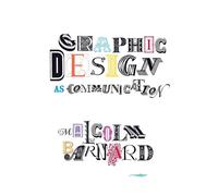 Graphic Design as Communication - Barnard Malcolm