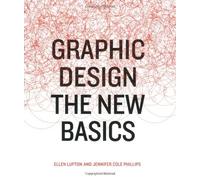Graphic Design hc: The New Basics by Ellen Lupton (2008-03-19)