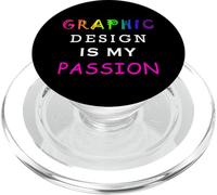 Graphic Design Is My Passion Testo Colorato PopSockets PopGrip per MagSafe