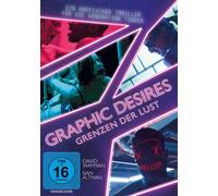 Graphic Desires - Grenzen der Lust (DVD) David Wayman May Kelly Andy Edwards