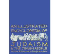 Graphic Encyclopedia of Judaism: A Brief and Witty Introduction to a Rich Tradition