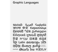 Graphic Languages: A Visual Guide to the World's Writing Systems