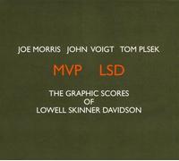 Graphic Scores Of Lowell Skinner Davidson - Joe Morris (Audio cd)