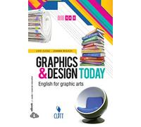 GRAPHICS & DESIGN TODAY - (9788808160577) + Materiali didattici - Rebillo