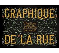 Graphique De La Rue: The Signs of Paris