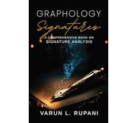 Graphology Signatures: A Comprehensive Book on Signature Analysis