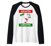 Grappa TIL Ya Droppa Tricolore Italia Bandiera Mappa Umorismo Italiano Maglia con Maniche Raglan
