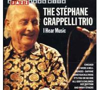Grappelli, Stephan - I Hear Music