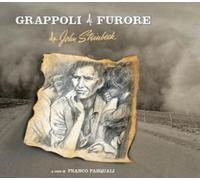 Grappoli di furore: di John Steinbeck