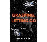 Grasping, Letting Go