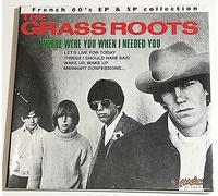 THE GRASS ROOTS + 1 BT - Let S For Today