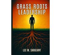 Grass Roots Leadership