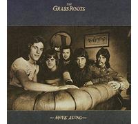 Grass Roots - Move Along