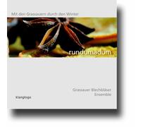 Grassauer Blechbläser Ensemble - rundumadum - mit den Grassauern durch den Winter