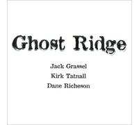 Grassel, Jack - Ghost Ridge