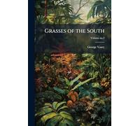 Grasses of the South