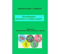 Grasshopper. Emozioni a cinque cerchi