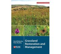 Grassland Restoration and Management - Blakesley David