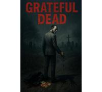 Grateful dead