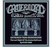 Grateful Dead, Aum, Flying Burrito Brothers - Gathered From Coincidence: the Last Night of the Avalon Ballroom, April 6th, 1969