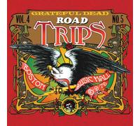 Grateful Dead - Grateful Dead: Road Trips Vol. 4 No. 5 6/9/76 & 6/12/76 (Boston Music Hall, Boston, MA)